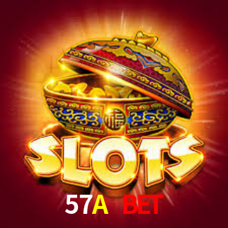 57A Bet